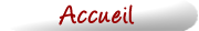 Bouton 'Accueil'